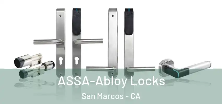  ASSA-Abloy Locks San Marcos - CA
