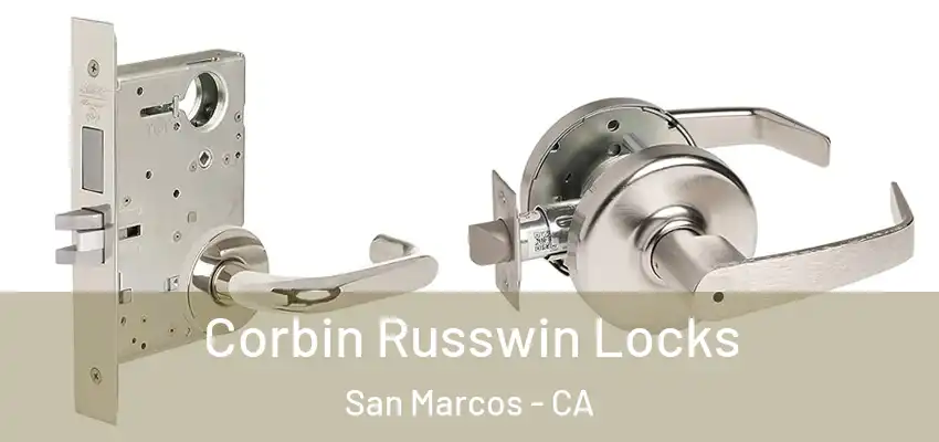  Corbin Russwin Locks San Marcos - CA