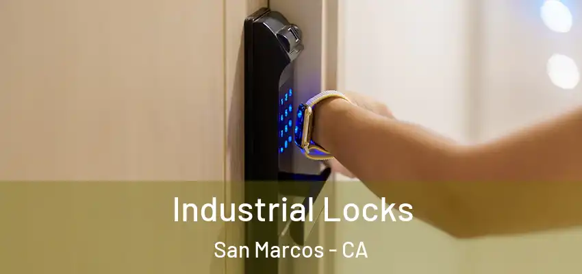  Industrial Locks San Marcos - CA